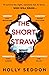 The Short Straw