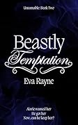 Beastly Temptation