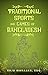 Traditional Sports and Games of Bangladesh by Raju Mahajan Esq.