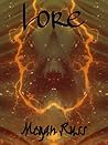 Lore: A Miss-Fort...