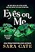 Eyes on Me (Salacious Playe...