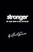 Stronger: A 31 Day Devotional for Men