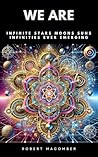 WE ARE: INFINITE STARS MOON SUNS INFINITIES EVER EMERGING (EMERGE Book 14)