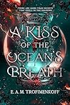 A Kiss of the Oce...
