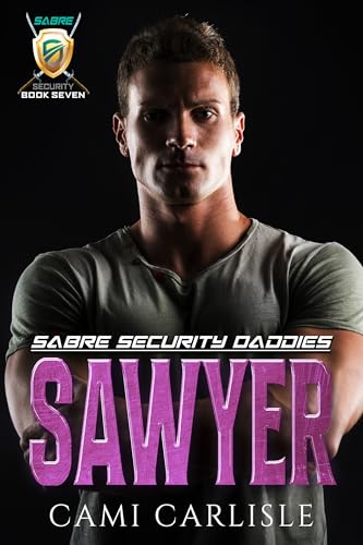 Sawyer (Sabre Security Daddies Book 7)