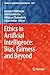 Ethics in Artificial Intelligence: Bias, Fairness and Beyond (Studies in Computational Intelligence)