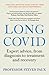 Long COVID: Expert advice, from diagnosis to treatment and recovery