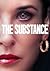The Substance Screenplay