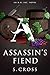 Assassin's Fiend: An H.H. I...