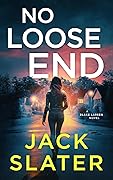 A Loose End (Blake Larsen #4) 