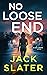 No Loose End (Blake Larsen #4)
