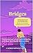 BRIDGES by Cecil Sanders