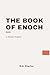 The Book of Enoch: Modern, Updated English Translation