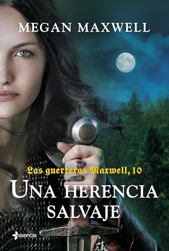 Las guerreras Maxwell, 10. Una herencia salvaje (Paperback)