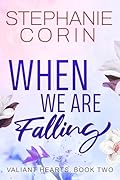 When We Are Falling: A Small Town Romance