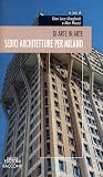Sedici architetture per Milano. Di arte in arte