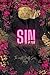 Sin Society: The Complete D...