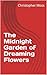 The Midnight Garden of Drea...