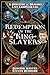 Redemption of the King-Slayers: A Live RPG Campaign Log