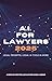 AI For Lawyers: 2025: Legal...