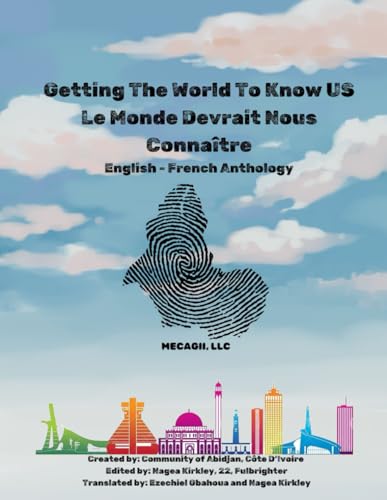 Getting The World To Know US: Le Monde Devrait Nous Connaître (Paperback)