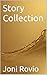 Story Collection by Joni Rovio