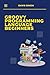 Groovy Programming Language for Beginners: Your First Steps into Coding (Groovy Programming Language: for Beginners,Web Development, Data Manipulation,Groovy for DevOps,Groovy and Java Integration)
