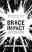 Brace For Impact: A Biblical Blueprint For Building Wealth And Breaking Strongholds