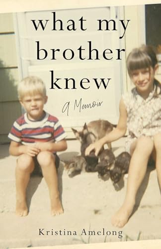 What My Brother Knew: A Memoir (Paperback)