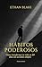 HÁBITOS PODEROSOS: Cómo transformar tu vida en 30 dias con acciones simples (Spanish Edition)