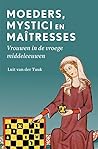 Moeders, mystici ...