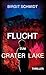 Flucht zum Crater Lake (Die...