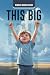 This Big