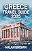 GREECE TRAVEL GUIDE: Explor...