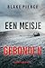 Een Meisje Gebonden (Een Ella Dark FBI Thriller—Boek 19) (Dutch Edition)
