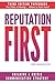 Reputation First Third Edition: Building a Crisis Communication Strategy