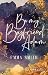 Be my Boyfriend, Adam (Be Mine 2) (German Edition)