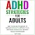 ADHD STRATEGIES FOR ADULTS by THEO SHARP