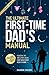 The Ultimate First-Time Dad...