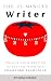 The 25-Minute Writer: Unloc...