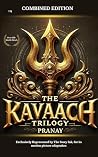 THE KAVAACH TRILO...