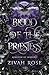 Blood of The Priestess: Kin...