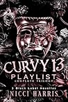 CurVy 13 Playlist...