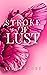 Stroke of Lust