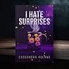I Hate Surprises (The Glenbrook Series Book 1)