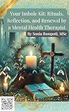 Your Imbolc Kit by Sonia Rompoti