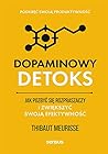 Dopaminowy detoks...