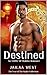 Destined by Jailaa West