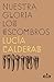 Nuestra gloria los escombros (Spanish Edition)