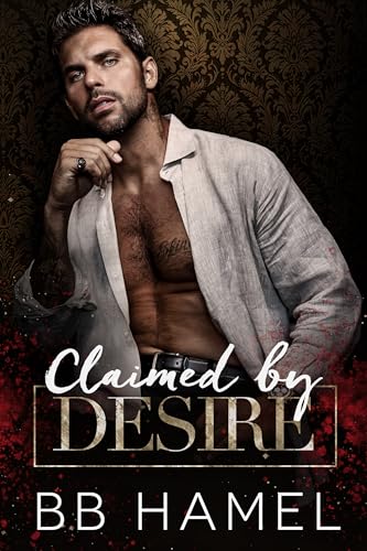 Claimed by Desire (Zeitsev Bratva #2)